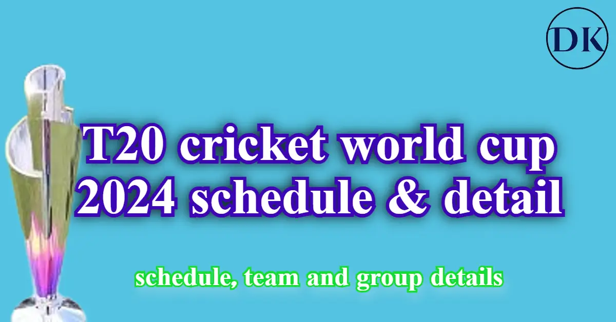 T20 cricket world cup 2024 schedule, team and group details